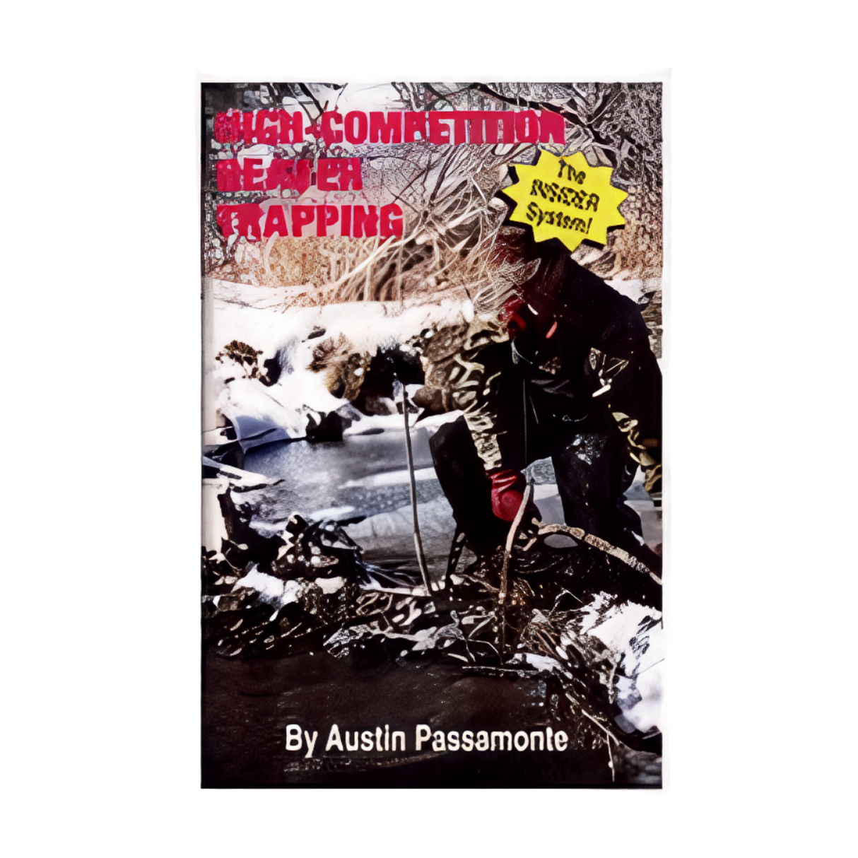 High-Competition Beaver Trapping - Austin Passamonte - Book