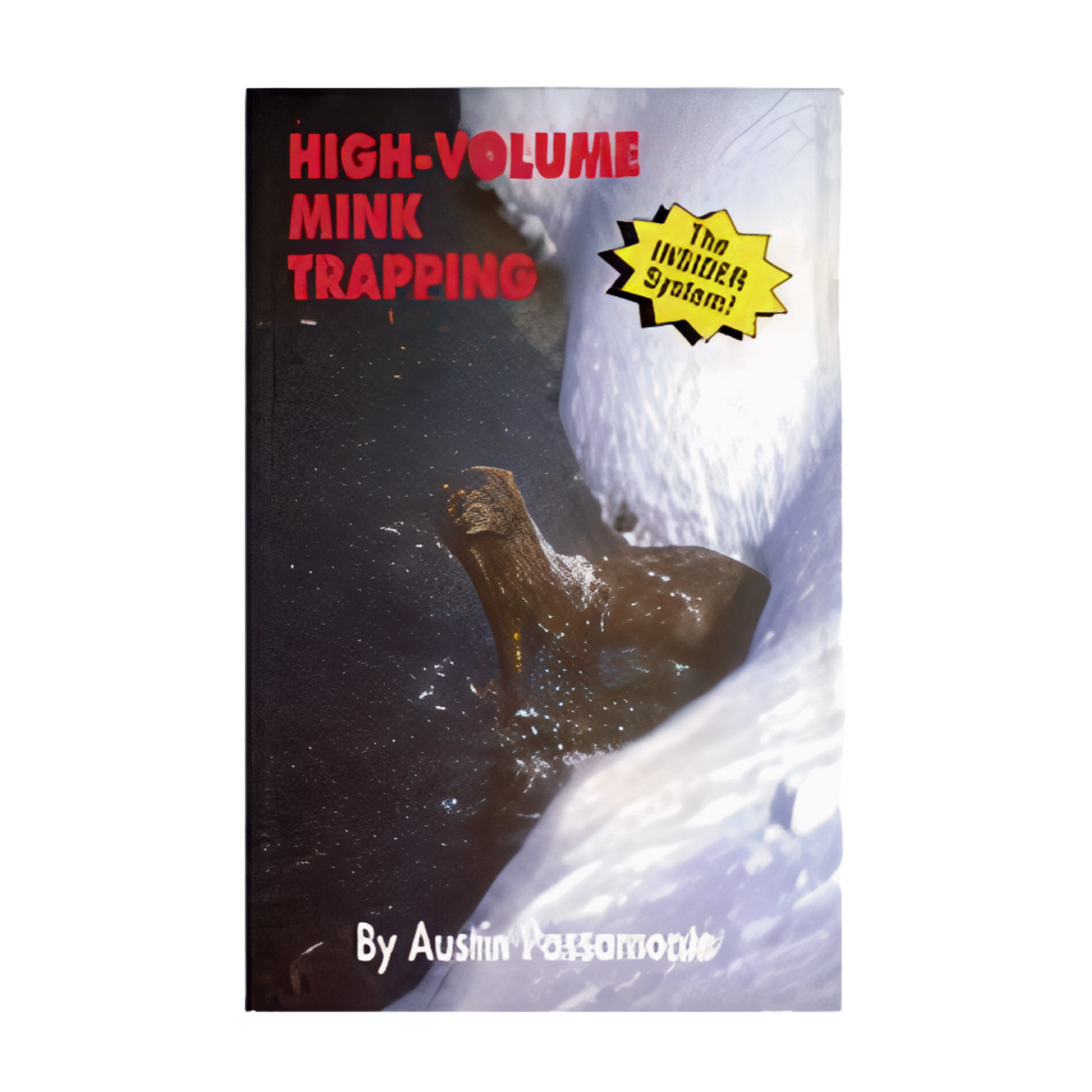 High-Volume Muskrat and Mink - Austin Passamonte - Book