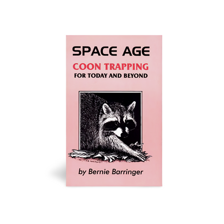 Space Age Coon Trapping - Bernie Barringer - Book