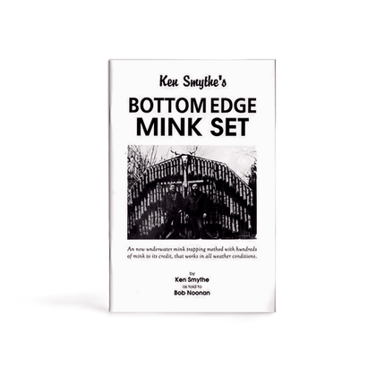 Bottom Edge Mink Set - Ken Smythe - Book - Minnesota Trapline Products