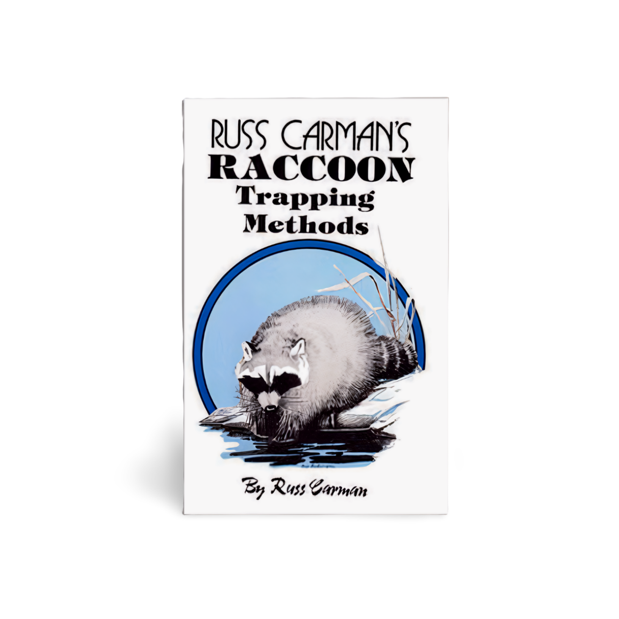 Raccoon Trapping Methods - Russ Carman - Book