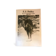 EJ Dailey -The Last Adirondack Trapper - Scot Dahms Book