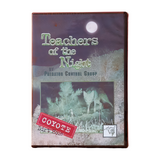 Teachers of the Night - Coyote Dirt Hole - Locklear - DVD